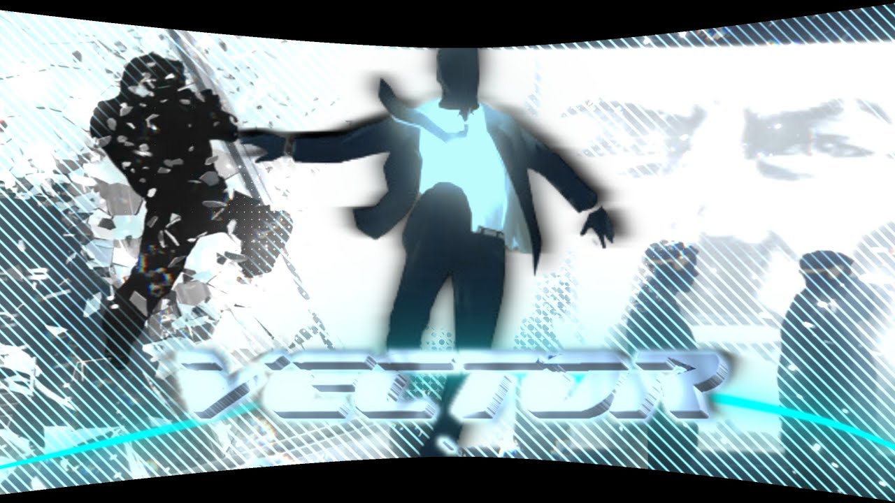 VECTOR Matrix - Memory Reboot  「Edit」