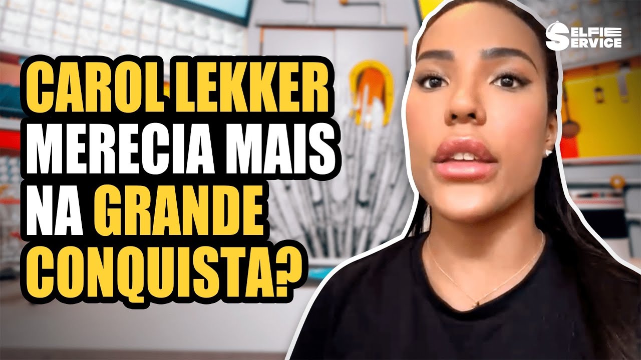 CAROL LEKKER LEMBRA TRETA COM MEDRADO E PARTICIPAÇÃO EM A GRANDE ...