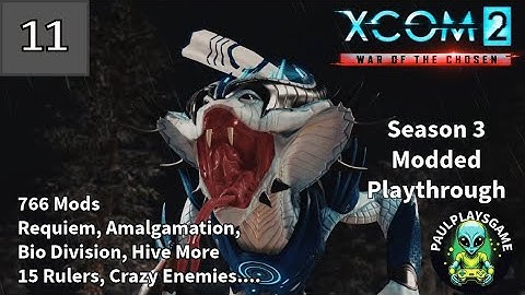 Part 11 ¦¦ 2 Crashes and a King ¦¦ XCOM 2 Season 3 Modded Run