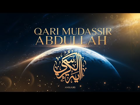 Ayatul Kursi - Emotinal Version - Mudassir Abdullah
