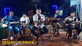 Video thumbnail of "UNGU - SESUNGGUHNYA || Cover Live Akustik"