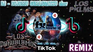 DJ_BOJOMU SEMANGATKU_ KOWE RA OLEH NESU_BOJOMU SEMANGATKU SEPURANE TAK JAK METU SLOW REMIX🎧🎧🎤🎼