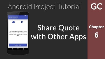 Android Tutorial 6 : Sharing Quotes with Other apps