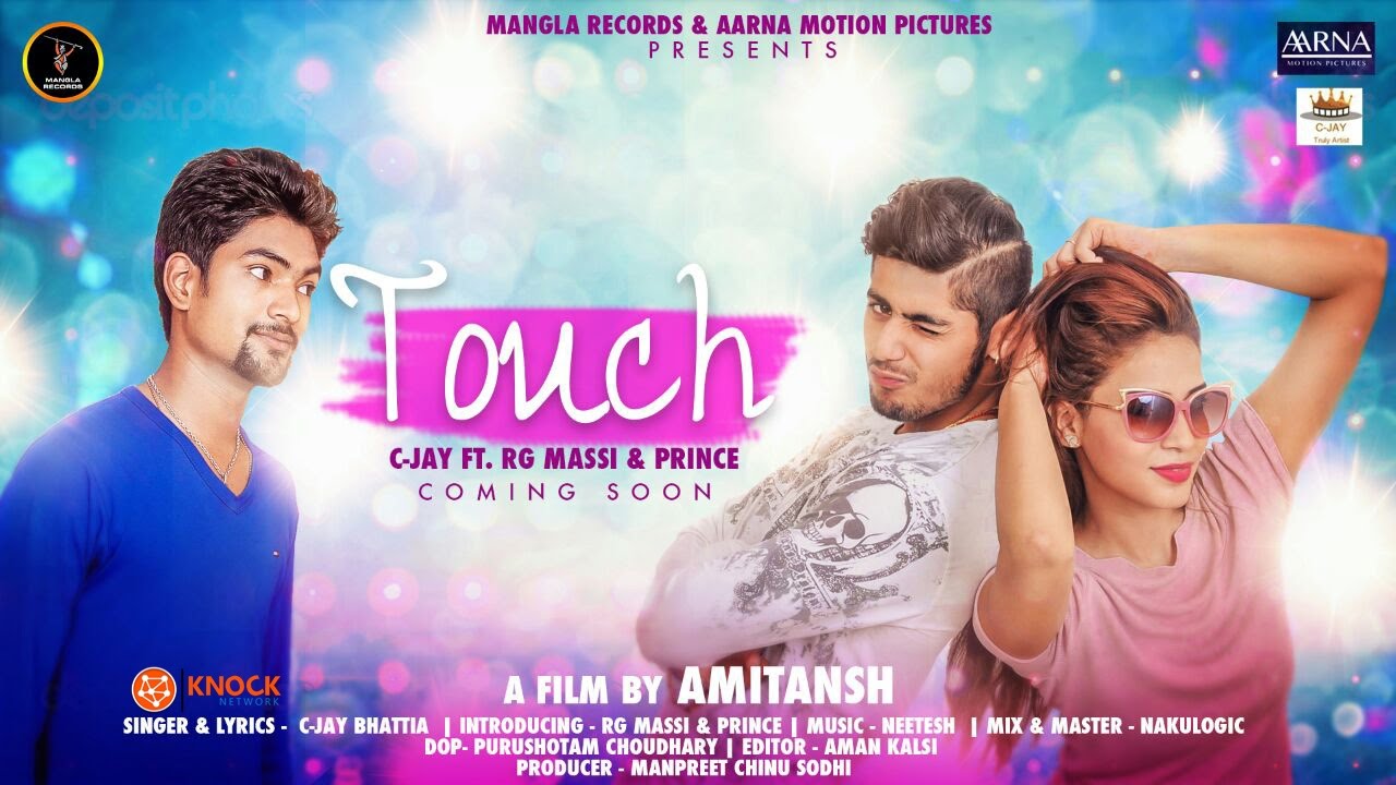 YouTubeでTOUCH || C-JAY || Ft. RG Massi & Prince-The Desi Rapper || New Punjabi Song 2016 || Mangla Recordsを視聴