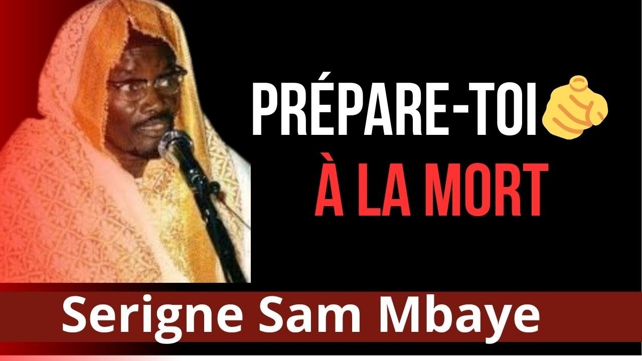🔴Waxtanou Serigne Sam Mbaye n°106 🔴
