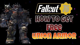🔥Fallout 76 UNION POWER ARMOR FREE!!!🔥