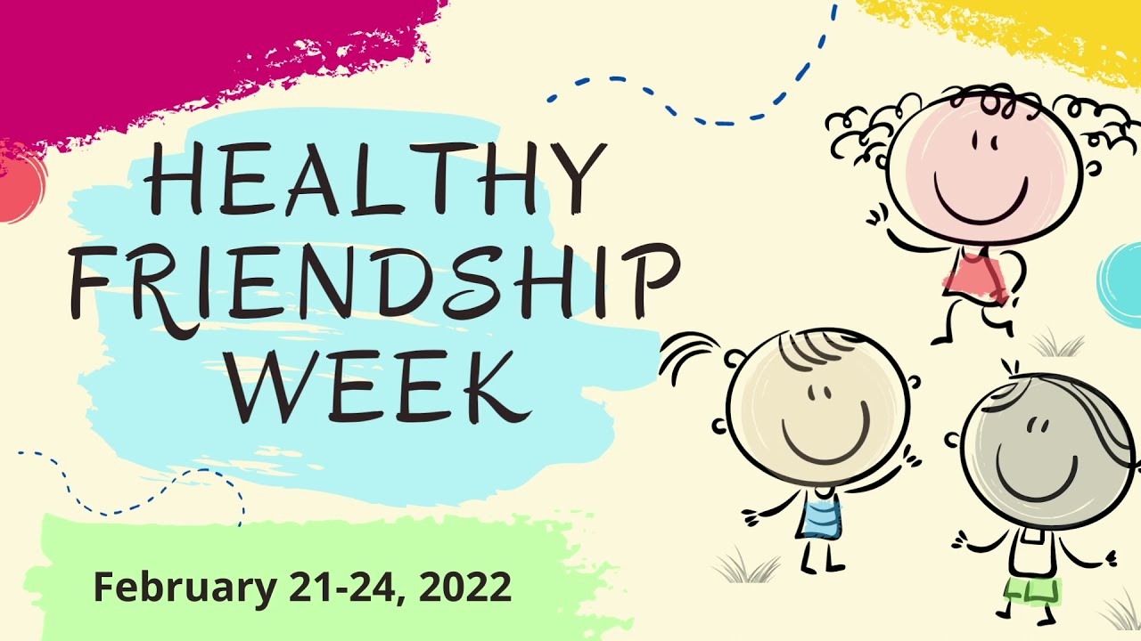 Healthy Friendship Week 2022 YouTube