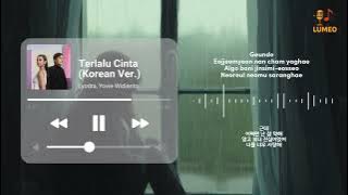 Terlalu Cinta Korean Ver. - Lyodra, Yovie Widianto