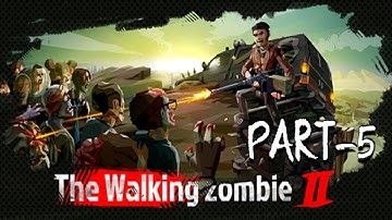 The Walking Zombie 2 :Walkthrough PART 5 | 1ST Mission at Science base| IOS/ANDROID gameplay in HD