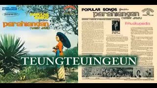 (Full Album) Popular Songs From Parahiangan # Teungteuingeun
