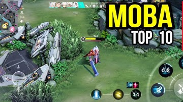Top 10 Best Game MOBA Android | Top MOBA Game for Mobile (You Can Play Now)