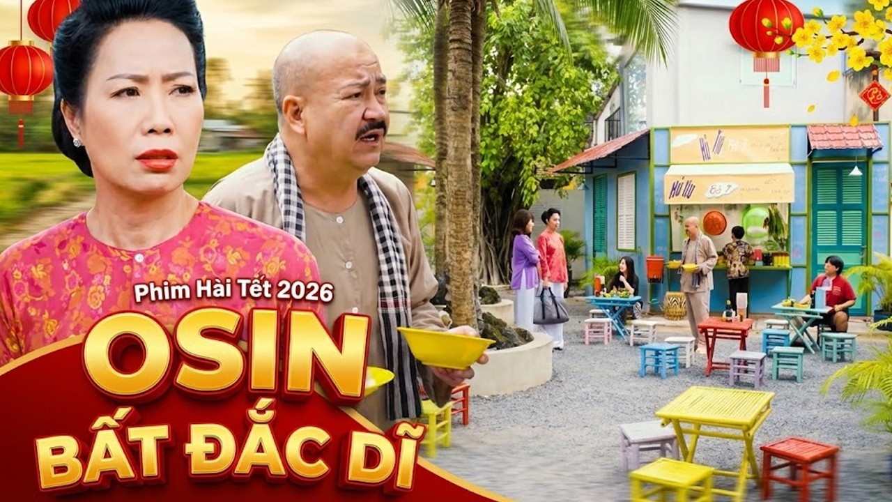 PHIM TẾT VIỆT NAM 2026 | OSIN BẤT ĐẮC DĨ | Phim Hài Tết Việt Nam | Phim Tết | Phim Miền Tây THVL