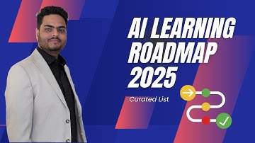 AI Learning Roadmap 2025 | Artificial Intelligence learning roadmap for beginners