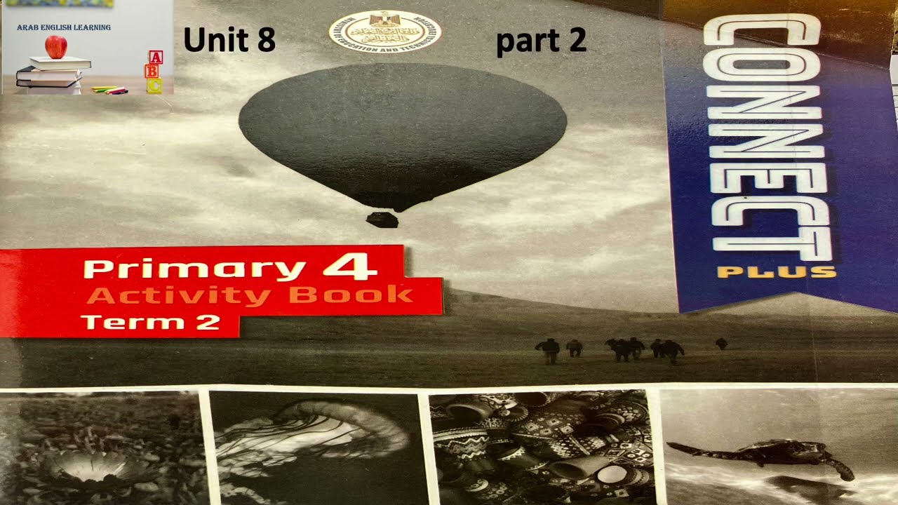 CONNECT PLUS primary 4 activity book unit 8 part 2
