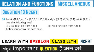 Class 11th Maths |  Miscellaneous Exercise Question 10 | Chapter 2 Relation and Function |NCERT 2024