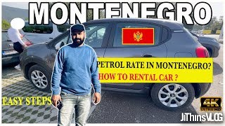 Montenegro 🇲🇪 #Epi07 | CAR RENTAL | HOW TO RENTAL CAR IN MONTENEGRO | Jithinsvlog | 4K