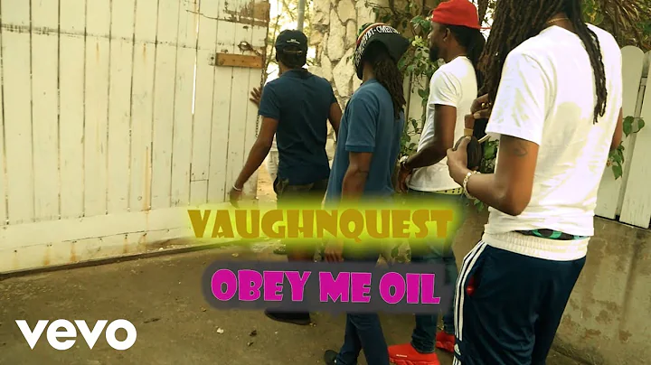 Vaughn Quest - Obey Me Oil (Official Video)