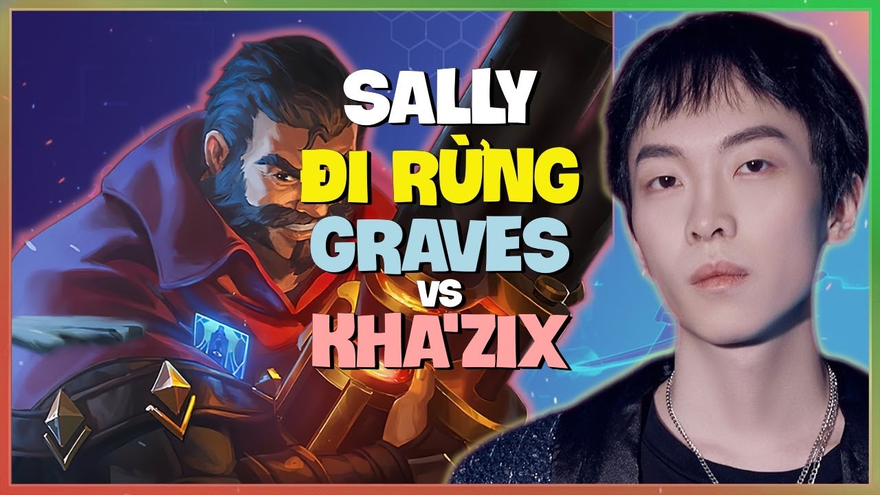 Sally Graves : Graves HỦY DIỆT Kha'Zix Biến Thách Đấu Thành NPC - Vietsub