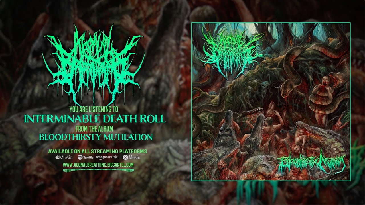Guarda Agonal Breathing | Interminable Death Roll | Song Stream Video su YouTube Guarda Agonal Breathing | Interminable Death Roll | Song Stream Video su YouTube