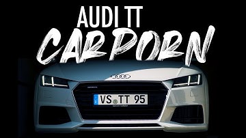 AUDI TT CINEMATIC CarPORN