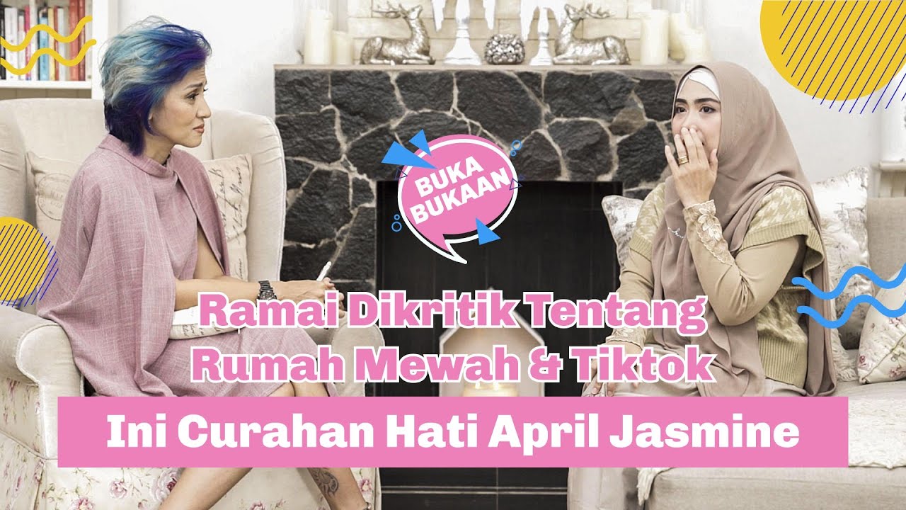 Ramai Dikritik Tentang Rumah Mewah dan Tiktok, Ini Curahan Hati April Jasmine | Buka-bukaan