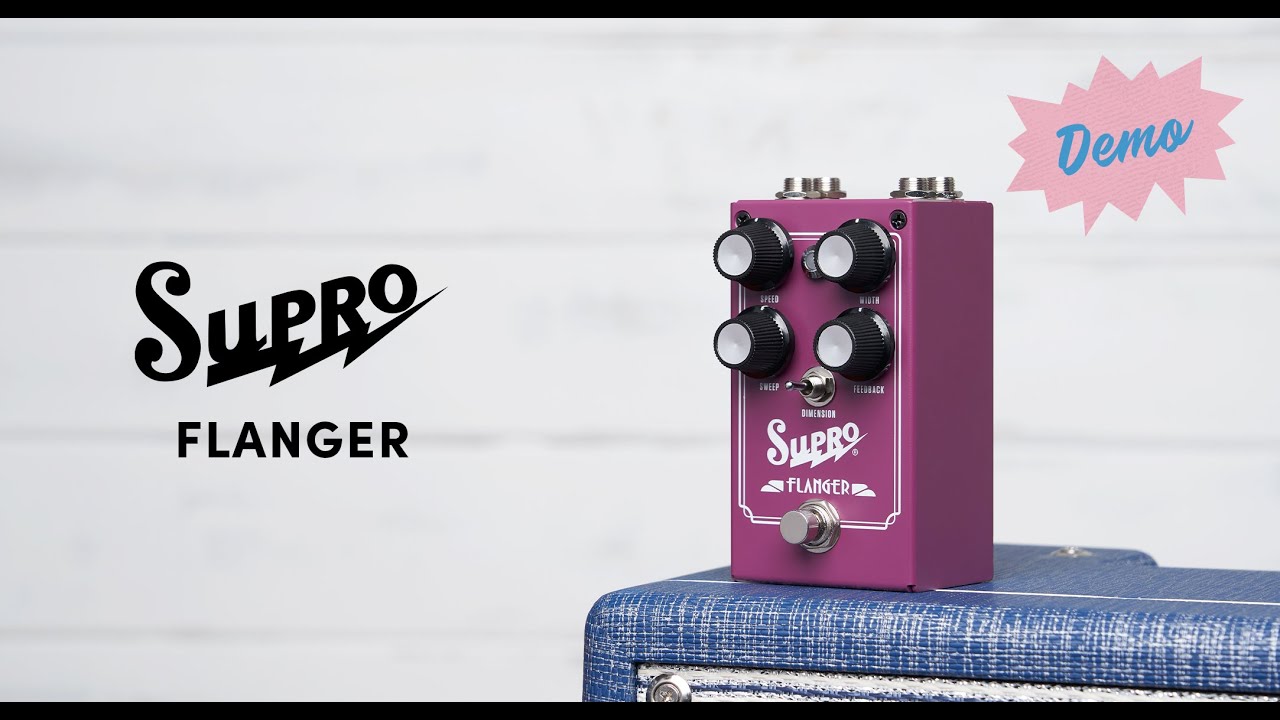 Supro Flanger ギターエフェクター SUPRO フランジャーカタログ | エフェクター大全集