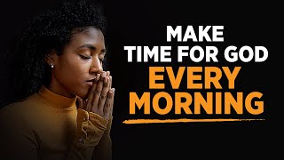 Seek God Daily | A Blessed Morning Prayer To Start Your Day