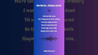 Alex Warren - Ordinary ( Lyrics)