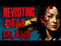 Dead Island Retrospective: Was it really THAT bad?