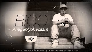 Rico - Amíg kölyök voltam