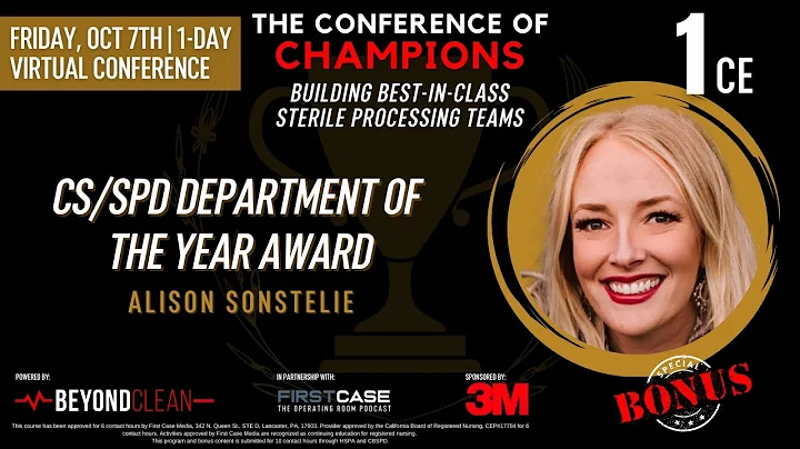 1 CE Approved: CS/SPD Department of The Year Award...