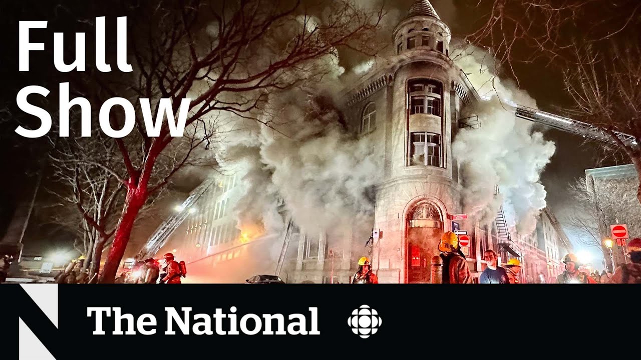 ⁣CBC News: The National | Montreal fire, Putin in Mariupol, Trump facing arrest?