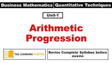 Arithmetic Progression || Quantitative Techniques || Business Mathematics || Unit-1 || Live class