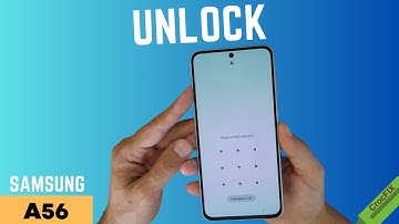 SAMSUNG A56 Unlock / Remove PIN / Password / Screen Lock / Reset