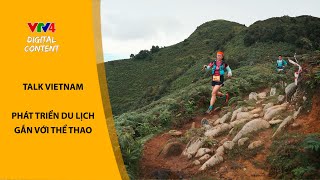 PHÁT TRIỂN DU LỊCH GẮN VỚI THỂ THAO | VTV4 screenshot 3