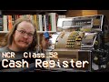 NCR's Class 52 Electromechanical Cash Register: Part 1