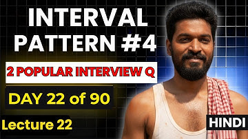 🔥 Day 22/90 | Intervals Pattern Mastery (LeetCode 986 & 3169) | DSA Pattern You Must Know!