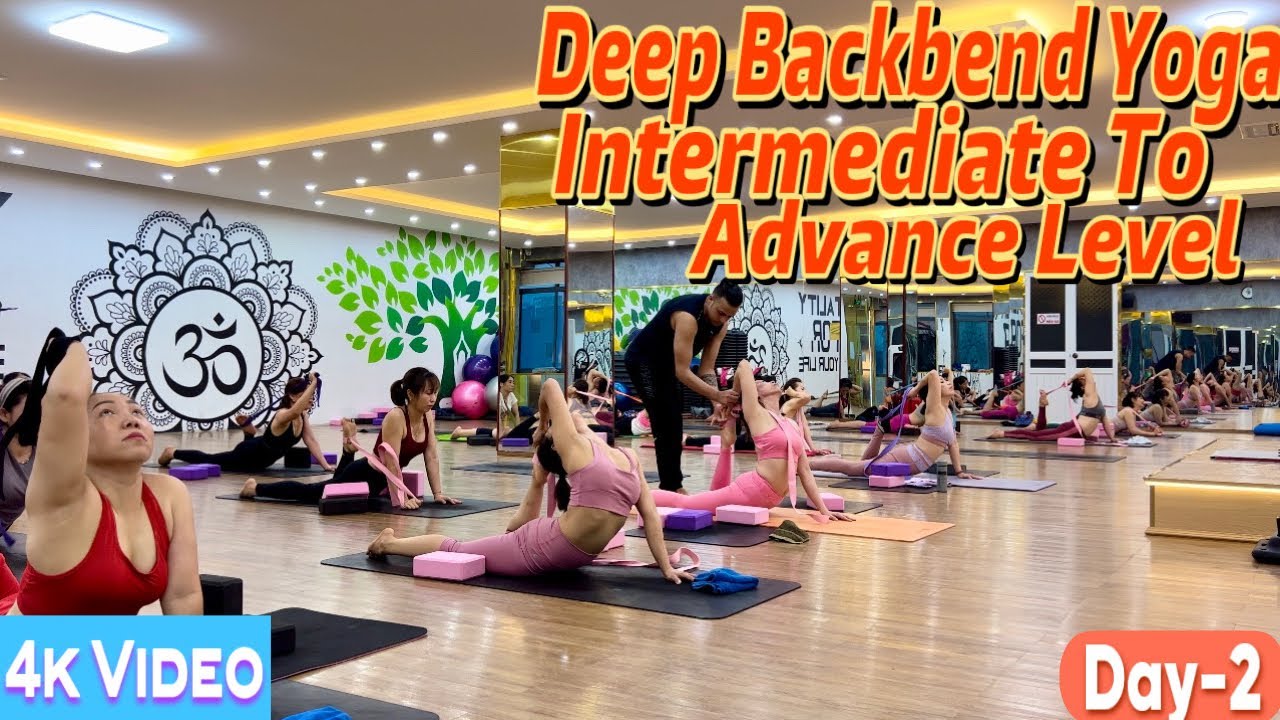 Deep Backbend Yoga Intermediate To Advance Level | Master Ranjeet Singh Bhatia | Day-2