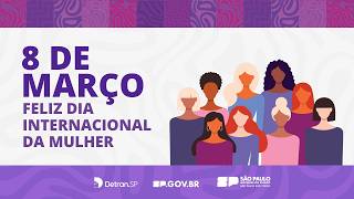 8 de março: o Detran-SP celebra as mulheres que constroem um trânsito mais seguro