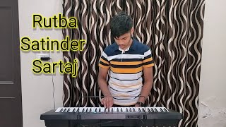 Cover : Rutba || Satinder Sartaj, Neeru Bajwa || Kali Jotta || Bhavit's Musical World With karaoke