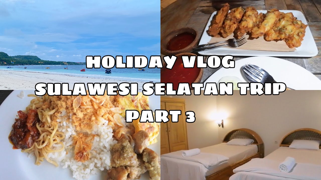 BULUKUMBA SULAWESI SELATAN TRIP!(Bara Beach Bungalows, Pantai Bara) PART 3