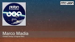 Marco Madia - Orbital Decay (Original Mix)