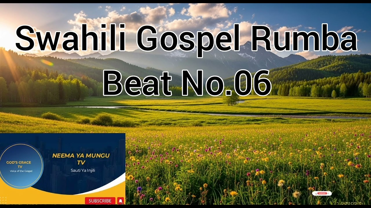 Swahili Gospel Rumba Beat No.06 | Neema Ya Mungu Tv #gospelmusic
