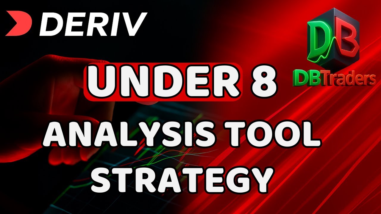 How To Use Dbtraders Analysis Tool to Trade Under 8 on Deriv - YouTube