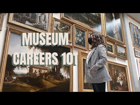 MUSEUM CAREERS 101 | Types of Museums