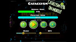 CATACLYSM 41% (NEW HARDEST & TWO RUNS)