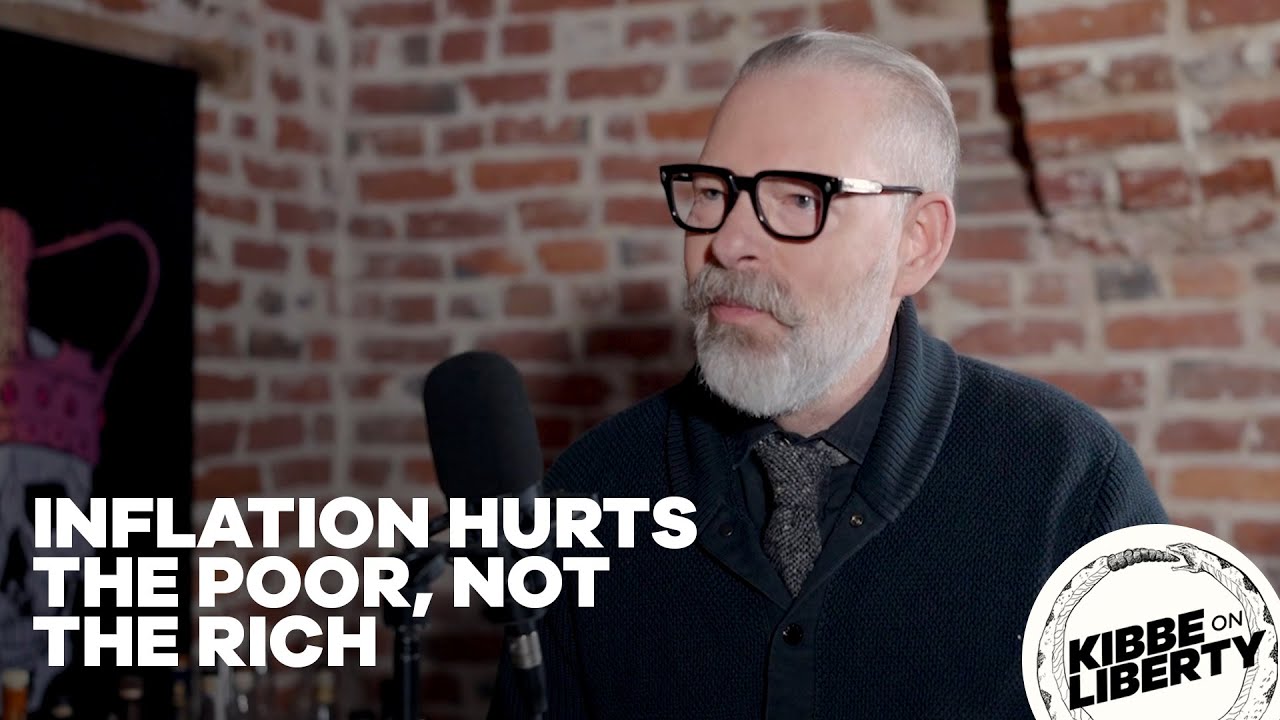 Inflation Hurts the Poor, Not the Rich YouTube