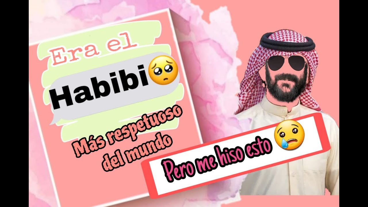 EL HABIBI MÁS RESPETUOSO DEL MUNDO / NO PIDIÓ FOTOS, NUNCA DESAPARECIÓ / PERO AL FINAL LE HISO ESTO