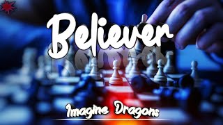 Imagine Dragons - Beliver Lyrics 