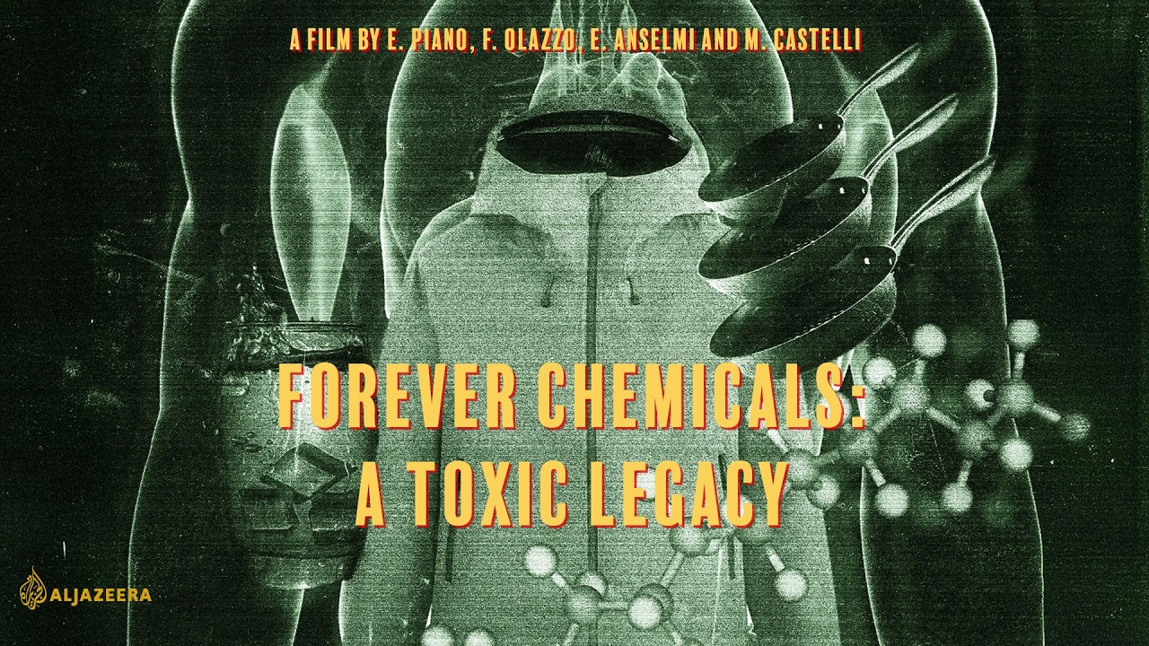 Forever Chemicals: A Toxic Legacy | Preview